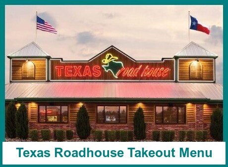 Texas Roadhouse Takeout Menu